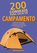 200 CONSEJOS PARA SALIR DE CAMPAMENTO | GUSTAVO MARTINEZ PAZ