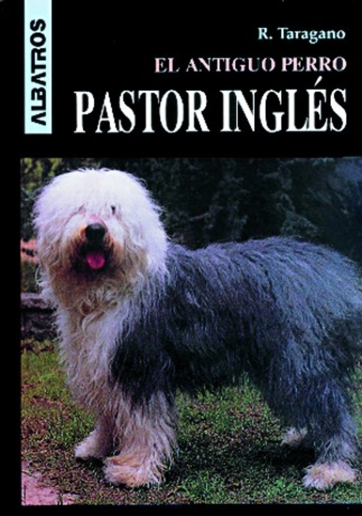ANTIGUO PERRO PASTOR INGLES | ROSA T. DE AZAR
