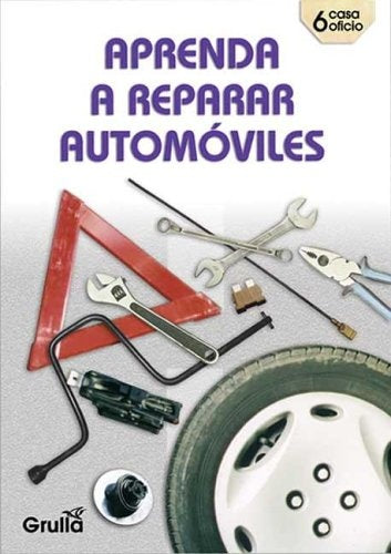APRENDA A REPARAR AUTOMOVILES | RUBEN CASTRO