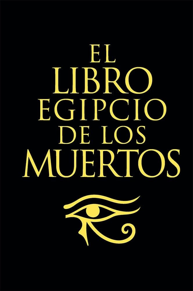 El libro egipcio de los muertos | SIN ASIGNAR