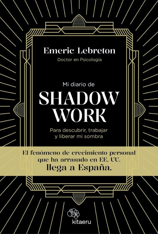 Mi diario de Shadow Work. Para descubrir, trabajar y liberar mi sombra | SIN ASIGNAR
