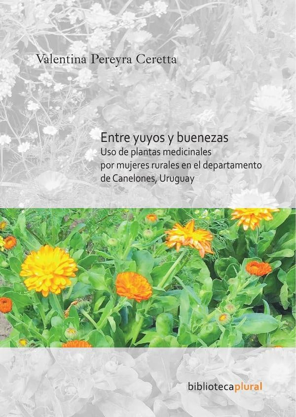Entre yuyos y buenezas
| VALENTINA PEREYRA