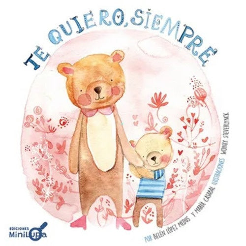 Te quiero siempre | BELEN LOPEZ MEDUS
