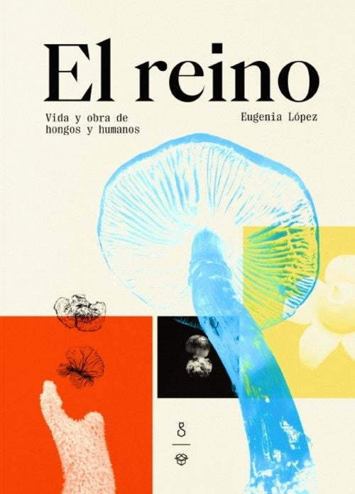 El reino | EUGENIA LÓPEZ