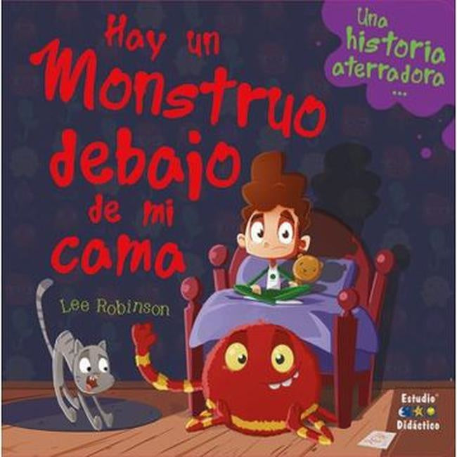 HAY UN MONSTRUO DEBAJO DE MI CAMA | SIN ASIGNAR
