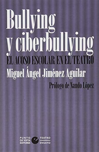 BULLYING Y CIBERBULLYING | MIGUEL ANGEL JIMENEZ AGUILAR