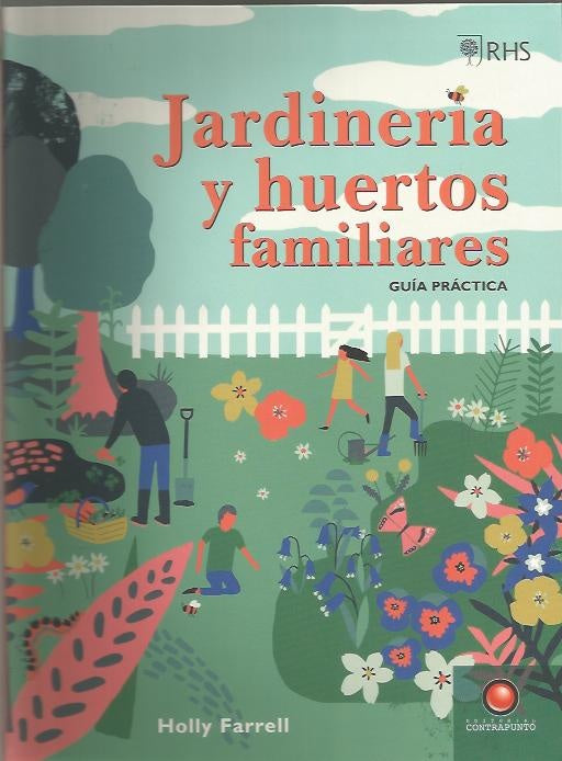 JARDINERIA Y HUERTOS FAMILIARES | HOLLY FARRELL
