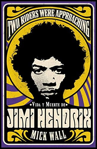 VIDA Y MUERTE DE JIMI HENDRIX | SIN ASIGNAR