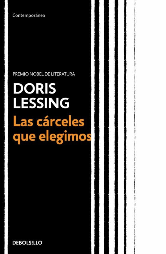 Las cárceles que elegimos | DORIS LESSING