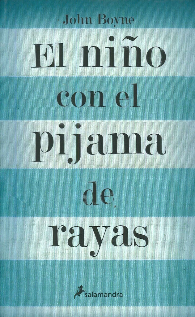 El niño con el pijama de rayas | JOHN BOYNE