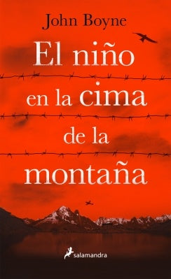 El niño en la cima de la montaña | JOHN BOYNE