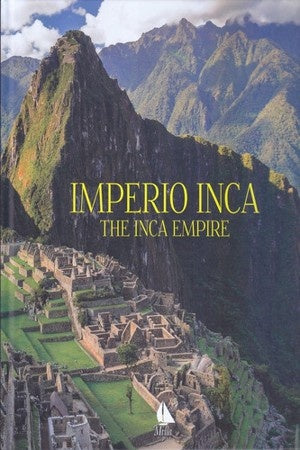 IMPERIO INCA. THE INCA EMPIRE
