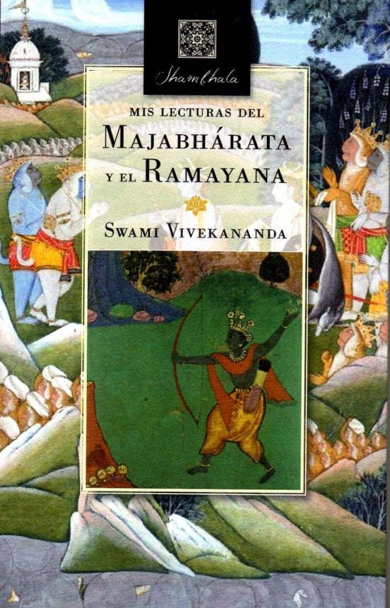 MIS LECTURAS DEL MAJABHARATA Y EL RAMAYANA | SWAMI VIVEKANANDA