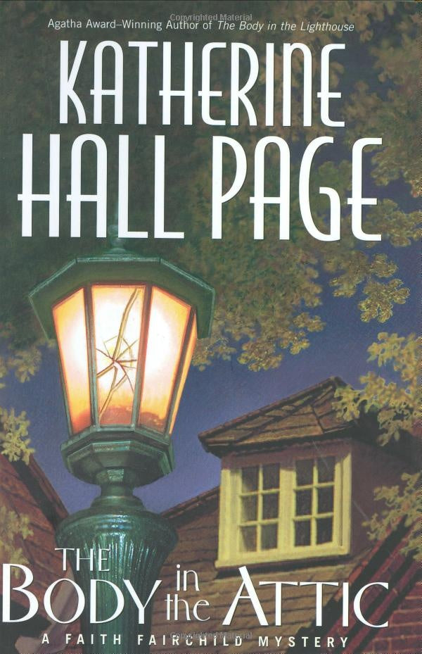 The Body in the Attic | KATHERINE HALL PAGE