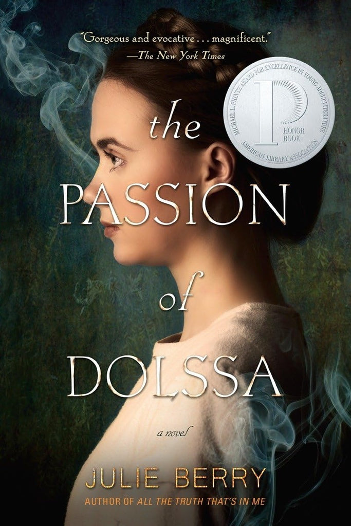 The Passion of Dolssa | Julie Berry