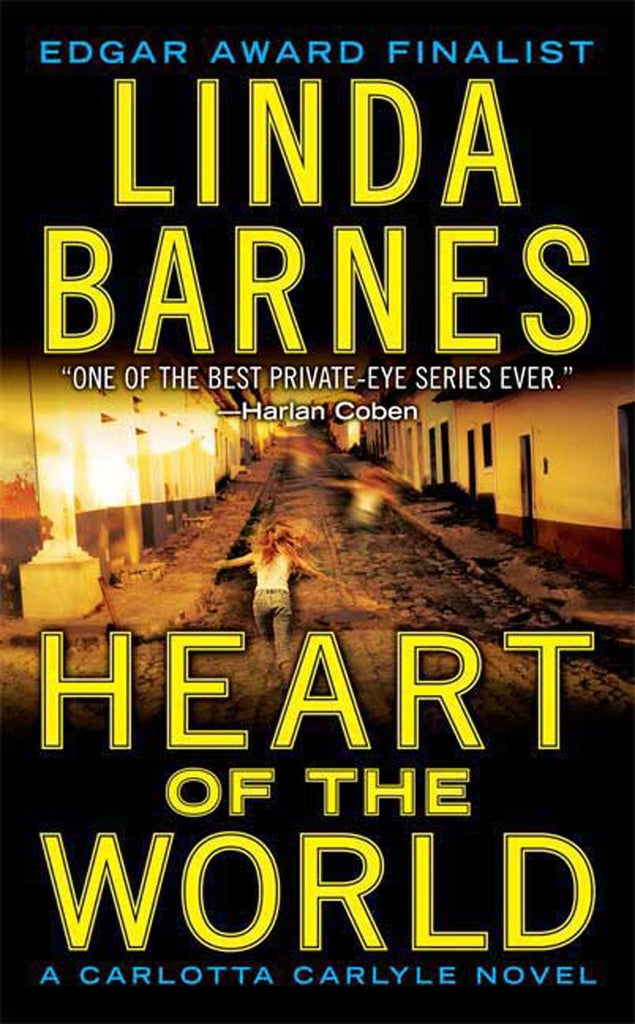 Heart Of The World | LINDA BARNES