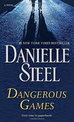 Dangerous games | Danielle Steel