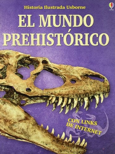 MUNDO PREHISTORICO, EL | CHANDLER, FIONA / TAPLIN, SAM / BINGHAM, JANE