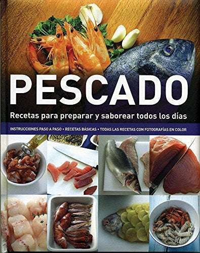 Pescado. Recetas para preparar y saborear todos los días | Love Food