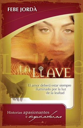 LLAVE, LA (GRUPO NELSON) | FEBE JORDA