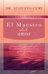 EL MAESTRO DEL AMOR | Augusto Cury