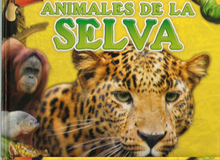 Animales de la selva | Varios autores