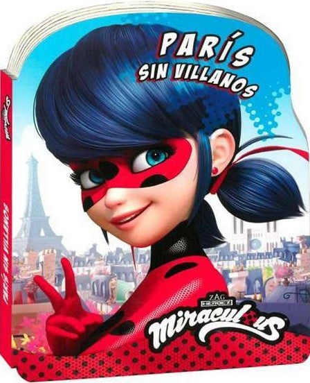 Miraculous. París sin villanos | The Novelty Book