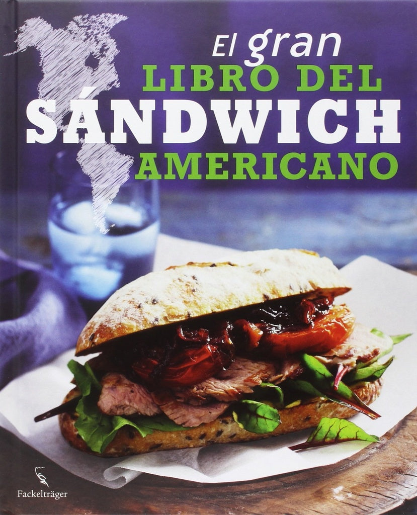 El gran libro del sándwich americano | Fackelträger