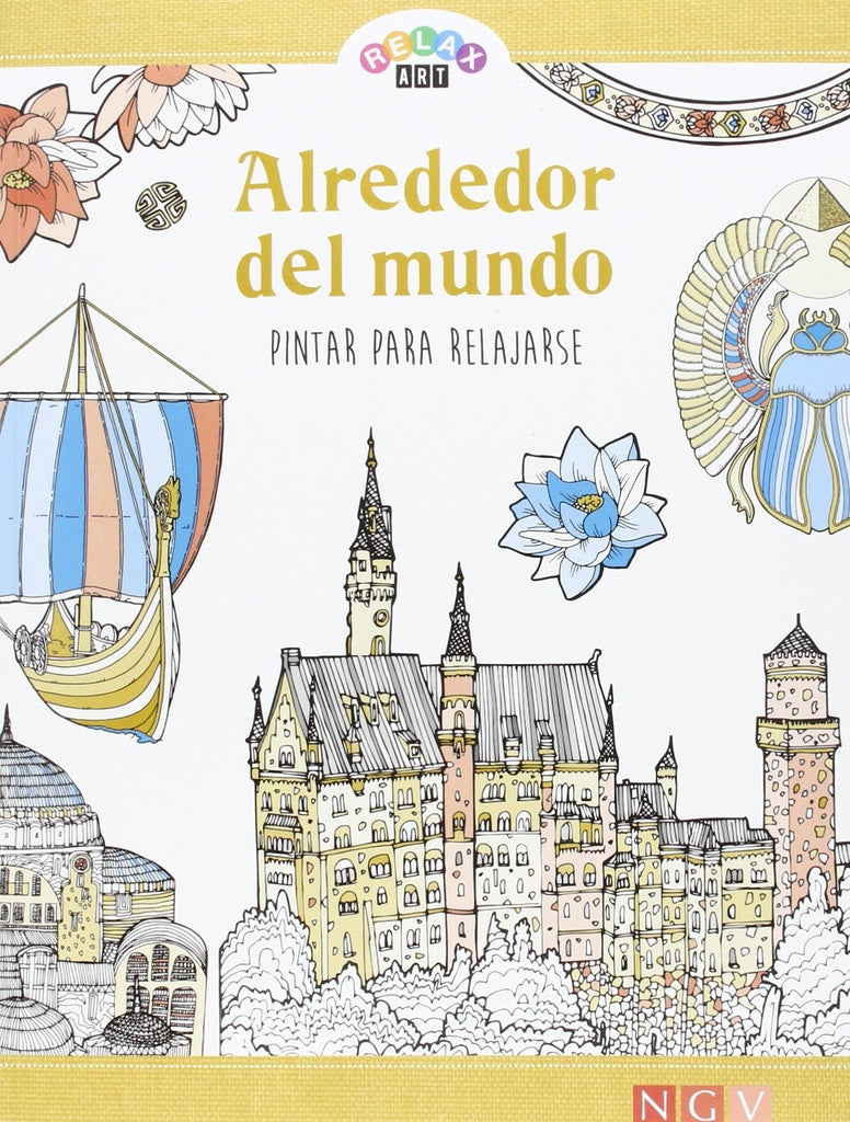 Alrededor del mundo: Pintar para relajarse | Varios autores