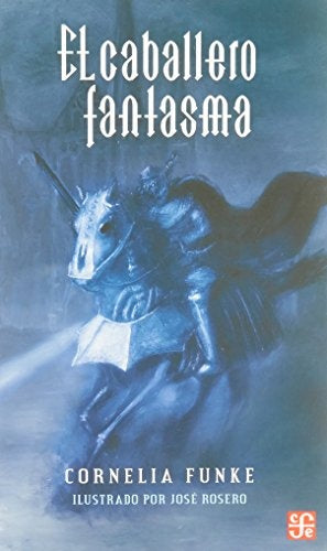 El caballero fantasma | Cornelia Funke