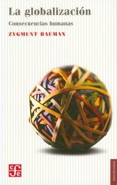 La globalización | ZYGMUNT BAUMAN