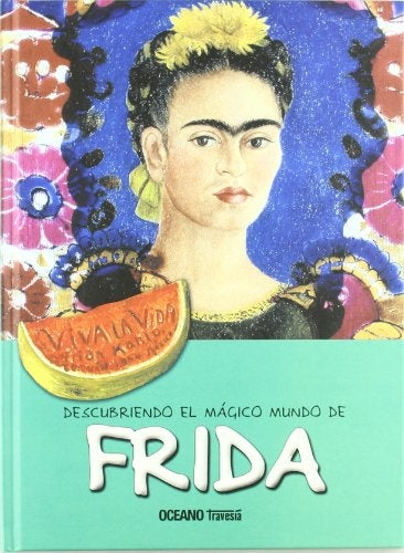 El mágico mundo de Frida | MARIA J. JORDA