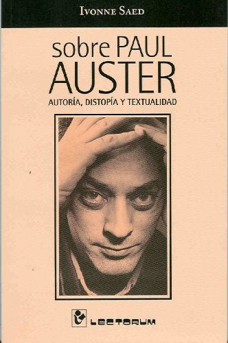 Sobre Paul Auster | IVONNE SAED