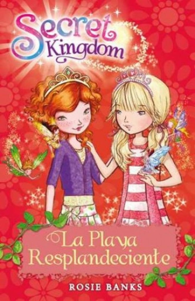 Secret Kingdom 6. La playa resplandeciente | ROSIE BANKS