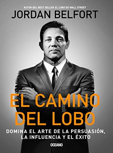 El camino del lobo | Jordan Belfort