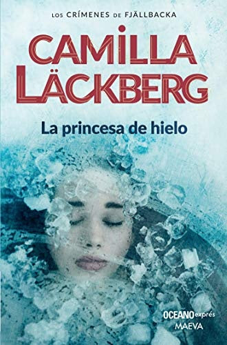 Princesa de hielo | CAMILLA LACKBERG