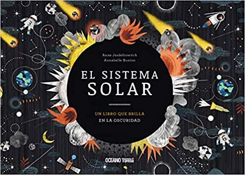 El sistema solar. Un libro que brilla en la oscuridad | JANKELIOWITCH, BUXTON