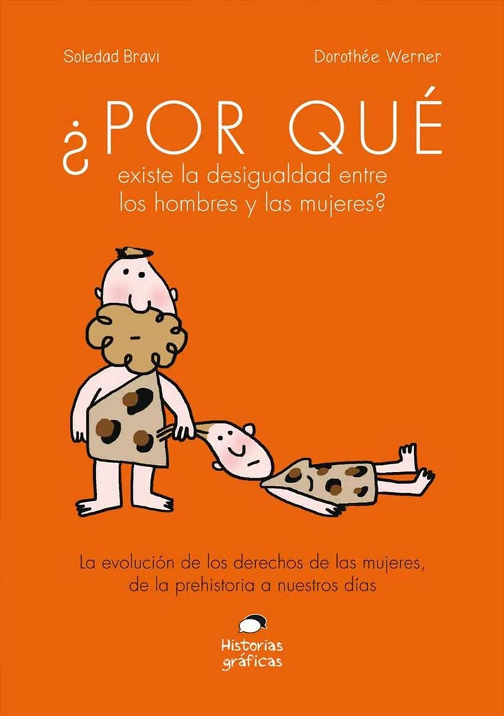 ¿Por qué existe la desigualdad entre hombres y mujeres? | SOLEDAD BRAVI