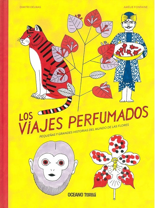 Los viajes perfumados | Dimitri Delmas