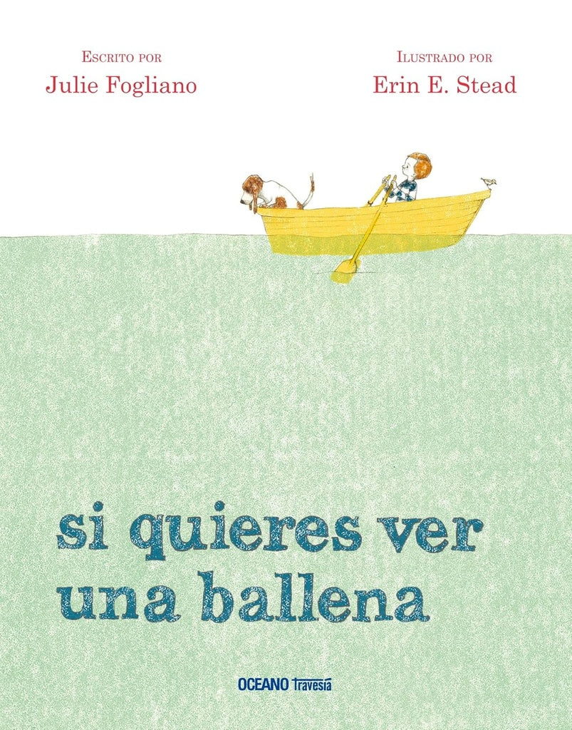 Si quieres ver una ballena | JULIE FOGLIANO