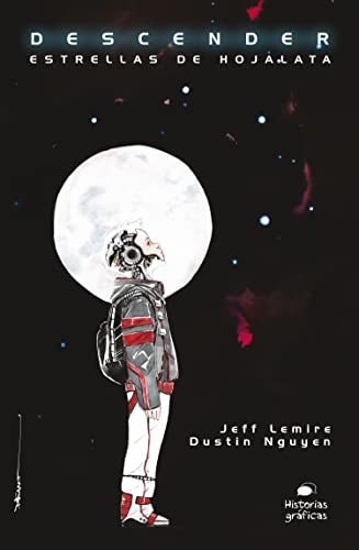 Descender 1. Estrellas de hojalata | LEMIRE, Nguyen
