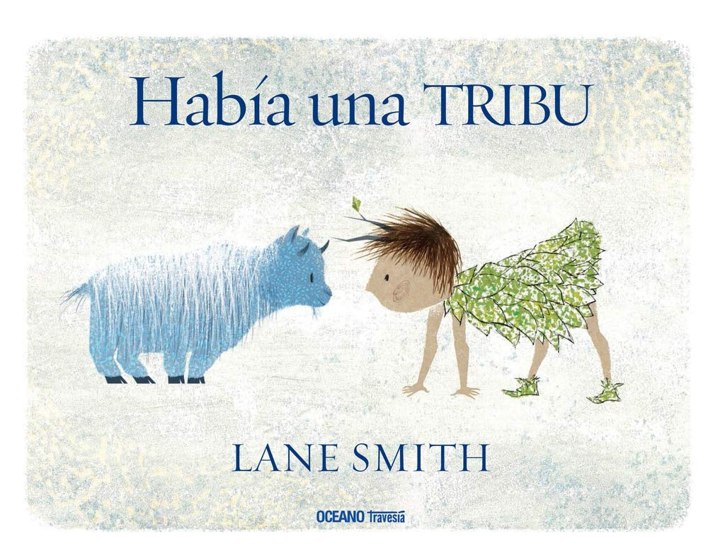Había una tribu | LANE SMITH