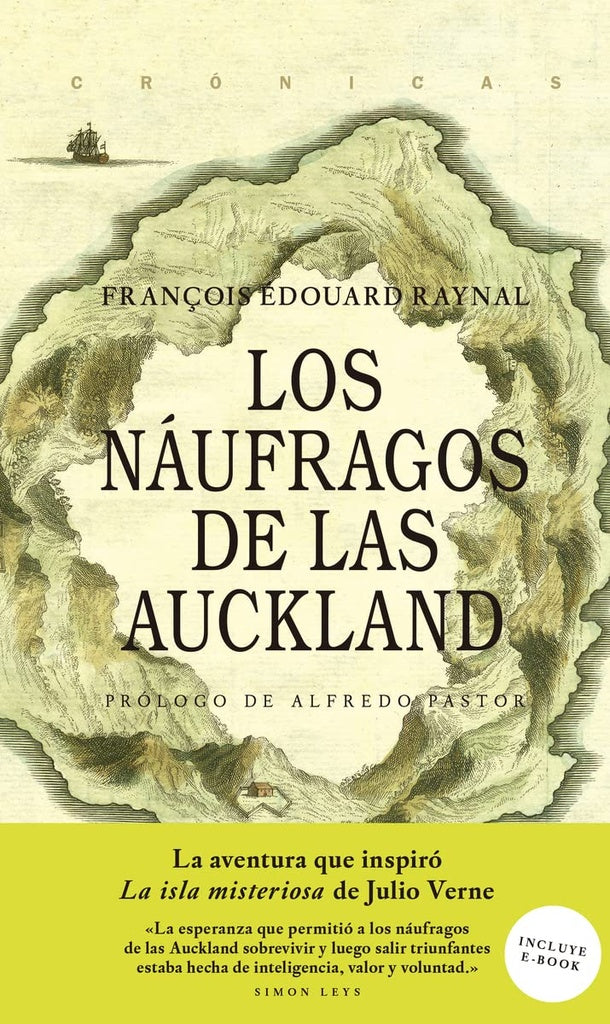 Los náufragos de las Auckland | François Édouard Raynal