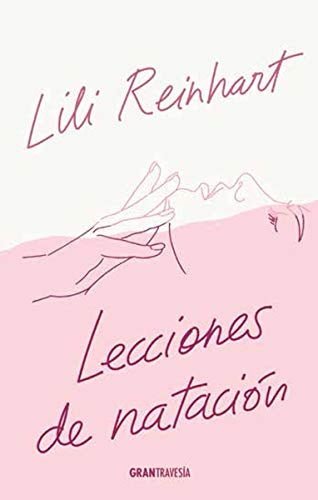 Lecciones de natación | Lili Reinhart