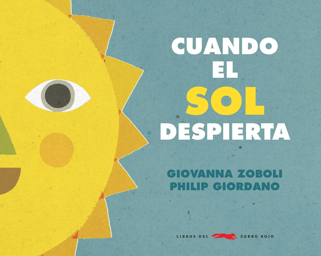 Cuando el sol despierta | Giovanna Zoboli