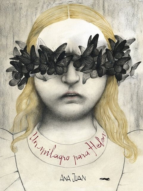Un milagro para Helen | Ana Juan