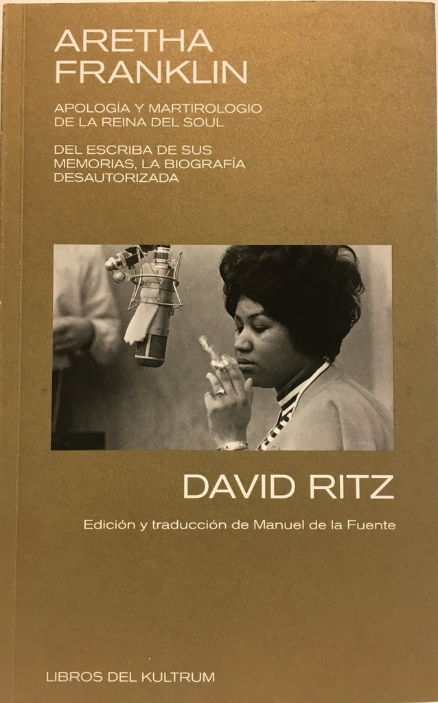 Aretha Franklin: Apología y martirologio de la reina del Soul | CHARLES, RAY/RITZ, DAVID
