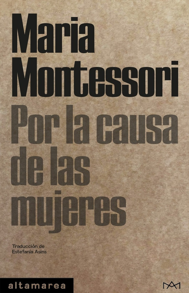 Por la causa de las mujeres | MARIA MONTESSORI