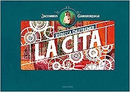 La cita. Una aventura de Jacominus Gainsborough | REBECCA DAUTREMER