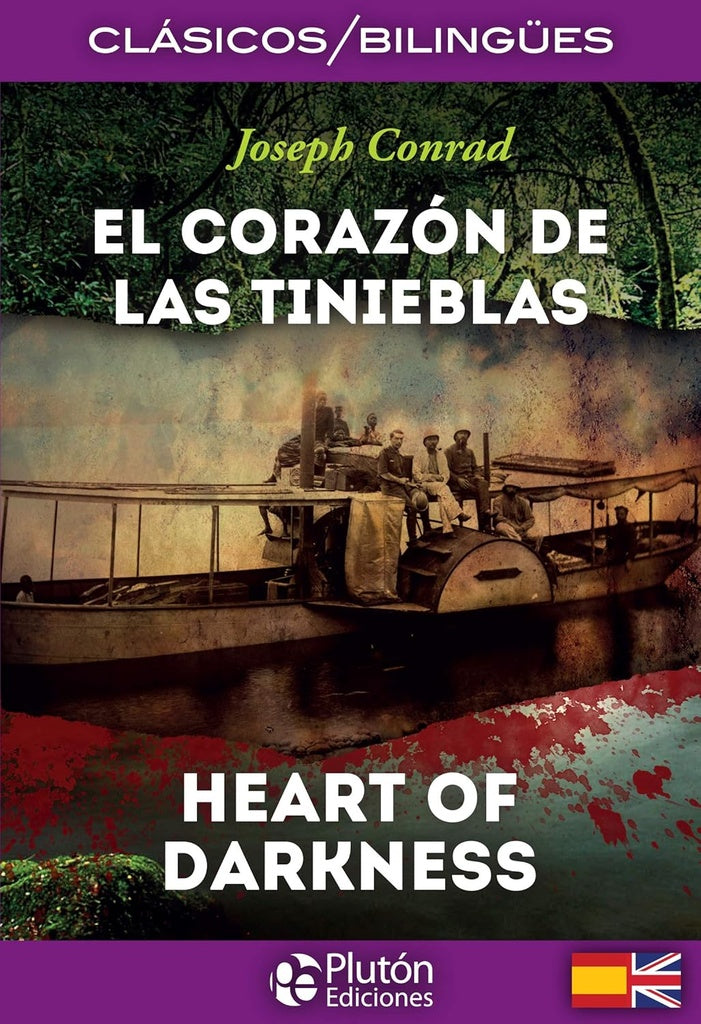 El corazón de las tinieblas / Heart of darkness. Bilingüe | JOSEPH CONRAD